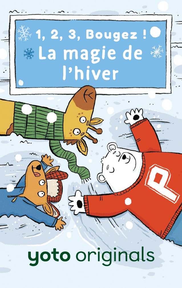 1, 2, 3, Bougez ! La magie de l’hiver (Digital)