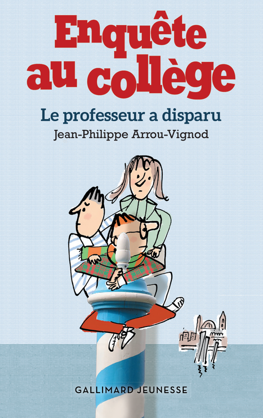 Le professeur a disparu (Enquête au collège)
