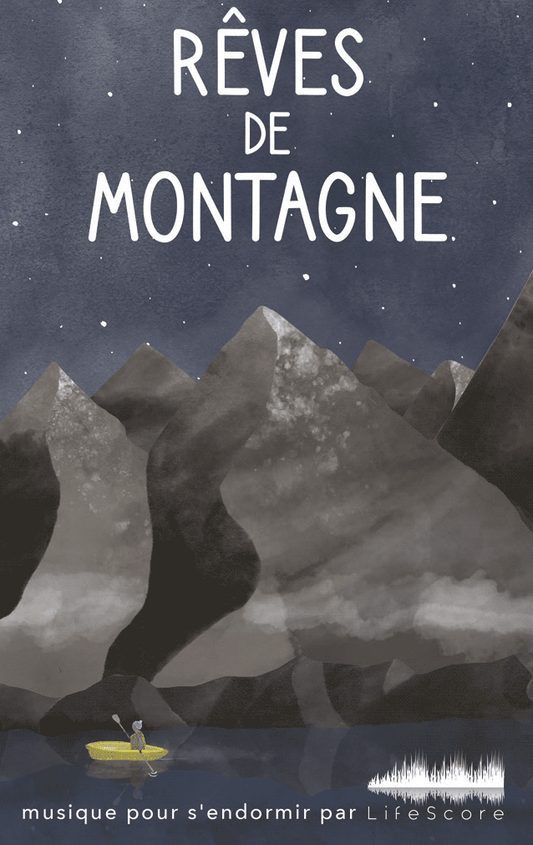 Rêves de montagne
